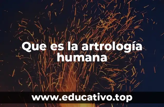 Que es la artrología humana