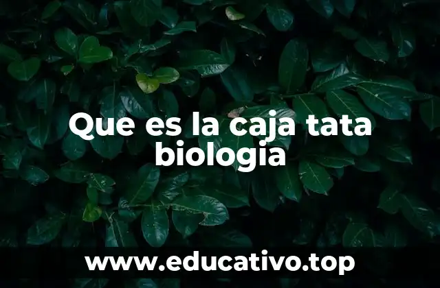 El papel de la caja TATA en la regulación génica