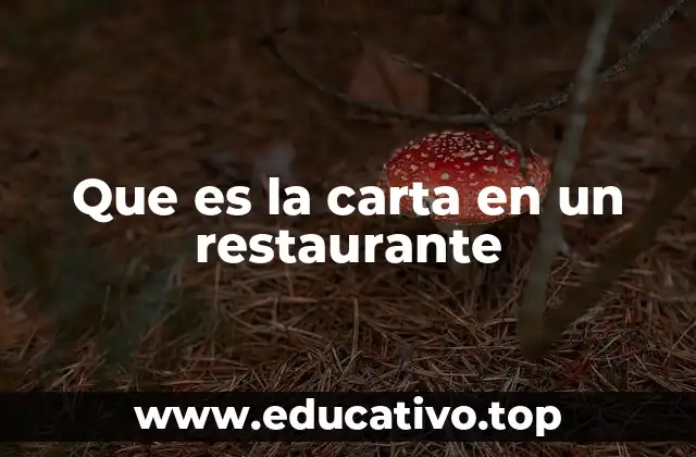 Que es la carta en un restaurante