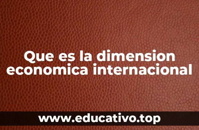La interdependencia económica en el contexto global