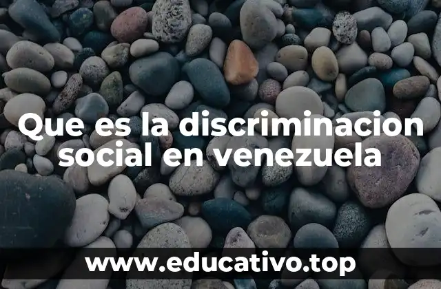 Las raíces históricas y las formas actuales de exclusión