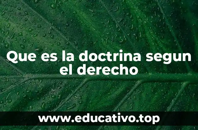 Que es la doctrina segun el derecho