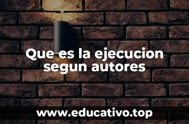 La importancia de la ejecución en diferentes contextos