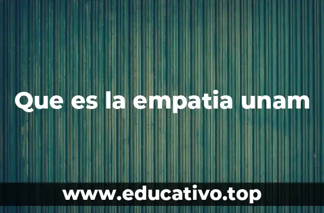 La importancia de la empatía en la formación universitaria