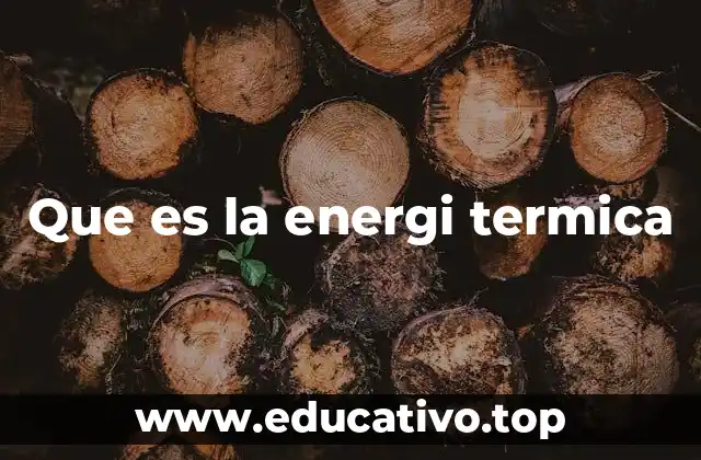 Que es la energi termica