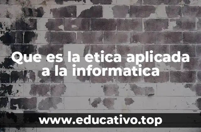 Principios éticos fundamentales en la tecnología