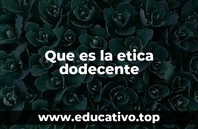 La ética como sistema organizado