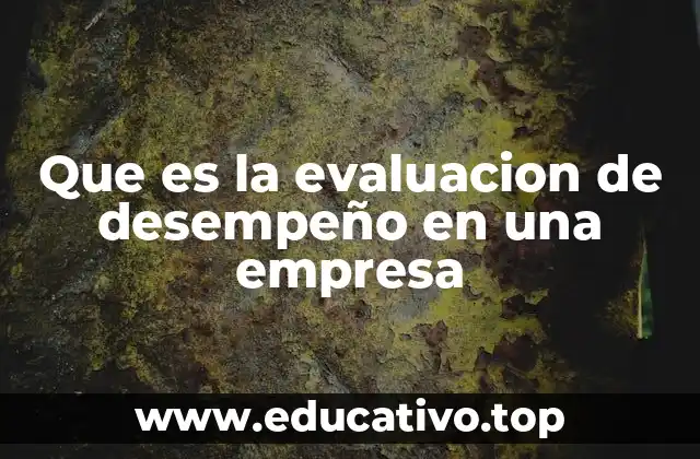 El rol de la evaluación en el desarrollo organizacional