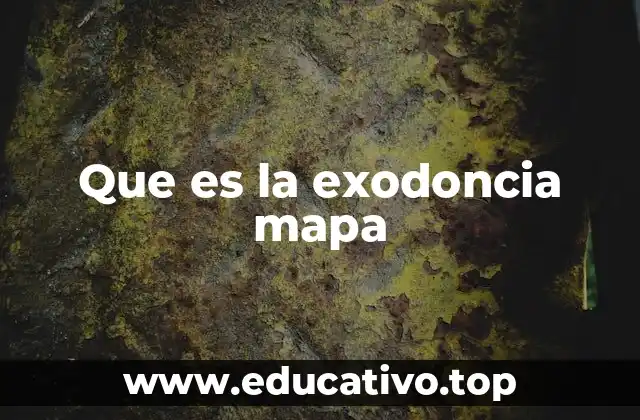 Que es la exodoncia mapa
