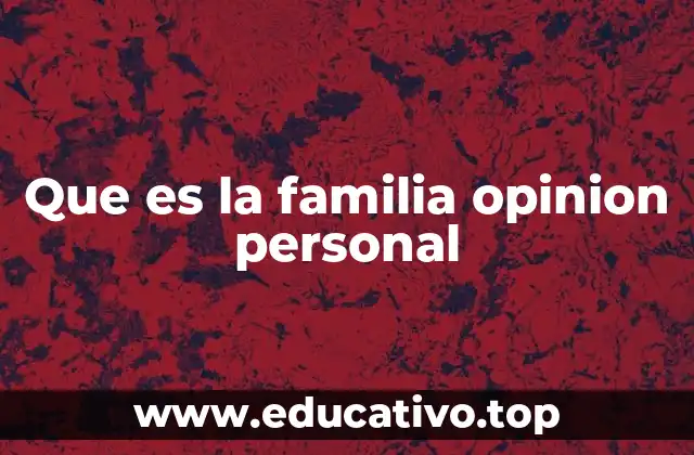 La importancia de los vínculos familiares