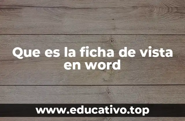 Cómo la ficha de vista mejora la productividad en Word