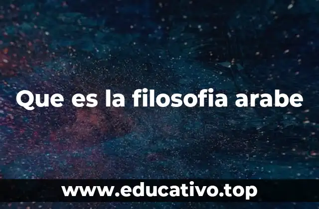 Que es la filosofia arabe