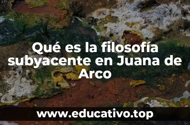 El papel de la fe en la vida de Juana de Arco