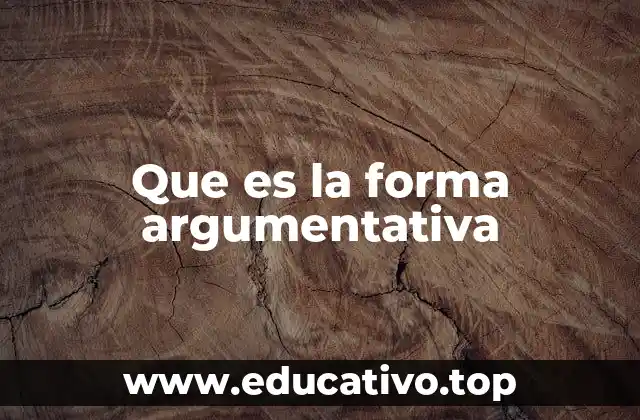 Que es la forma argumentativa
