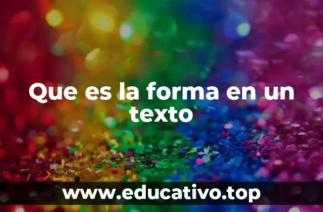 La organización del discurso como base de la forma