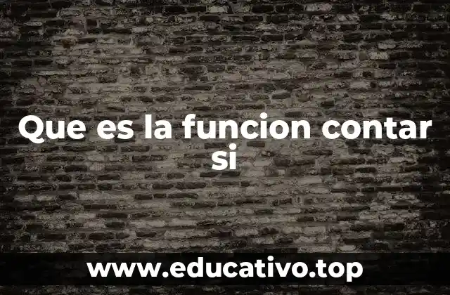 Cómo funciona la función contar si sin mencionarla directamente