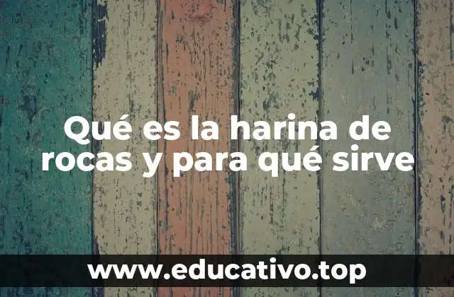 Aplicaciones de la harina de rocas en la agricultura