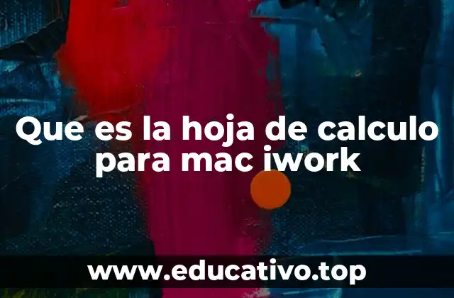 Características destacadas de la hoja de cálculo de iWork