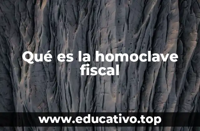 Qué es la homoclave fiscal