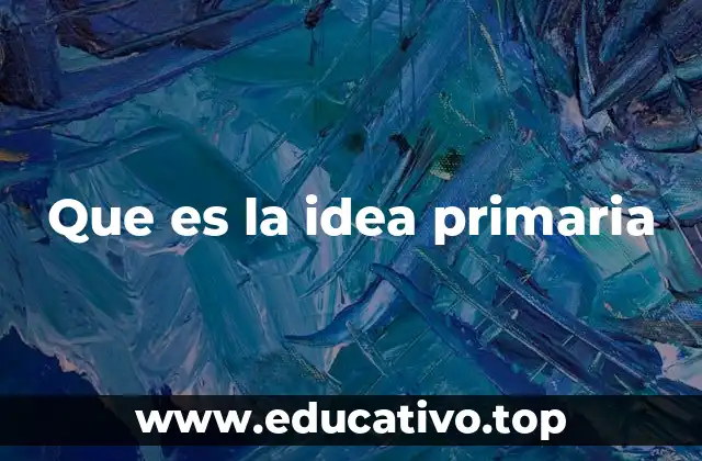 El origen de las ideas primarias