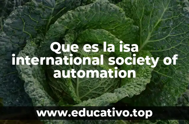 Que es la isa international society of automation