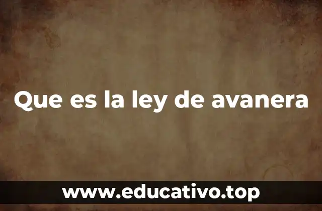 Que es la ley de avanera