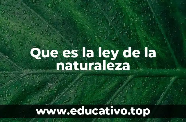 Que es la ley de la naturaleza