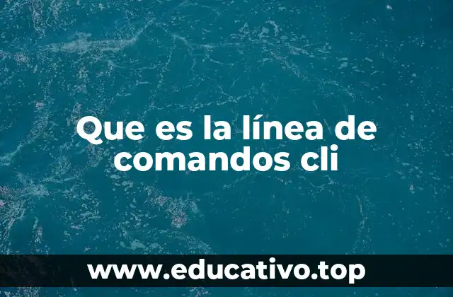 ¿Cómo funciona la CLI en sistemas operativos modernos?