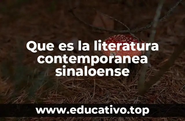 La voz de Sinaloa en la literatura moderna