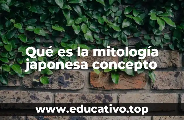 Orígenes y evolución de la mitología japonesa