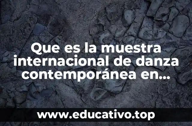 La importancia de la danza contemporánea en el contexto cultural de Guadalajara