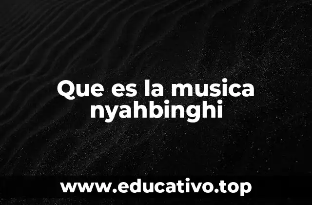 Que es la musica nyahbinghi