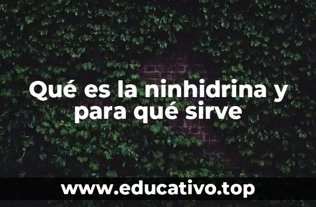 Aplicaciones de la ninhidrina en ciencia forense