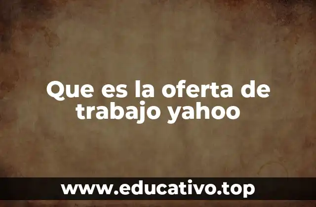 El rol de Yahoo en el mercado laboral tecnológico