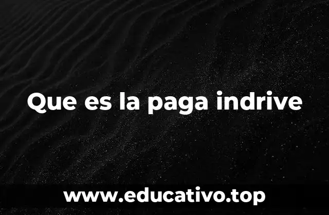 Que es la paga indrive