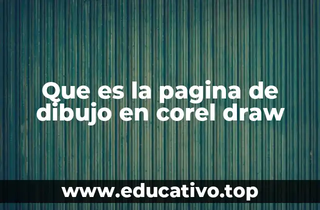 Que es la pagina de dibujo en corel draw