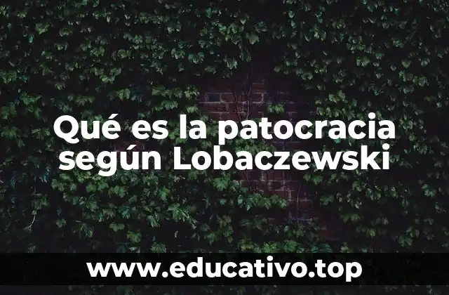 Qué es la patocracia según Lobaczewski