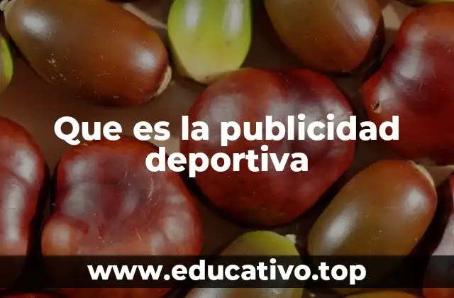 Que es la publicidad deportiva