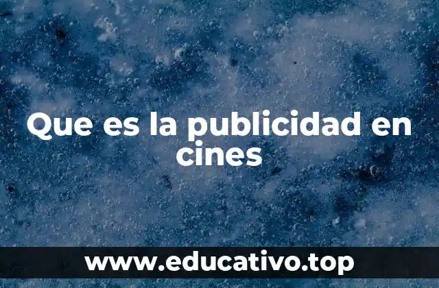 Cómo las salas de cine se convierten en canales de comunicación masiva