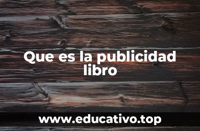 Que es la publicidad libro
