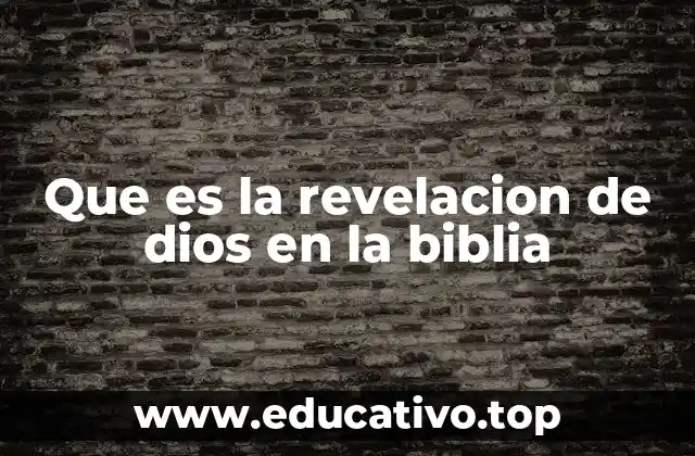 Que es la revelacion de dios en la biblia