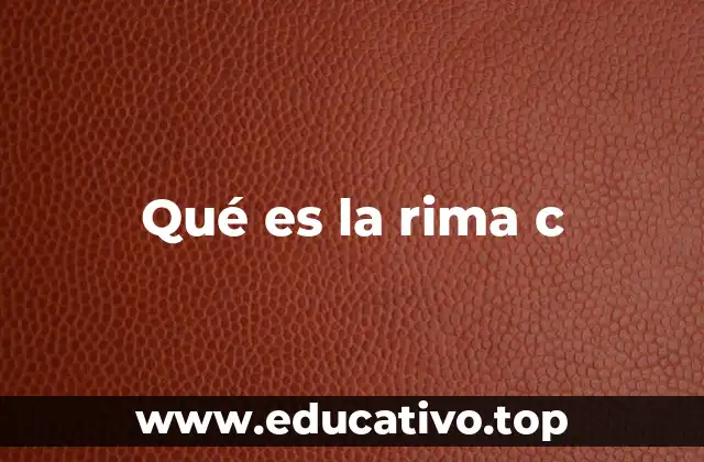 Qué es la rima c