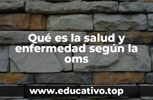 La visión integral de la salud según la OMS