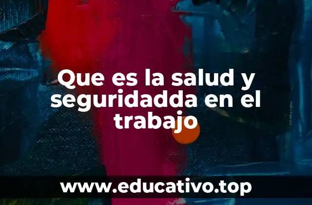 La importancia de un entorno laboral seguro para todos