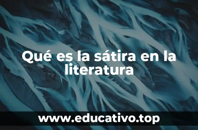 Qué es la sátira en la literatura