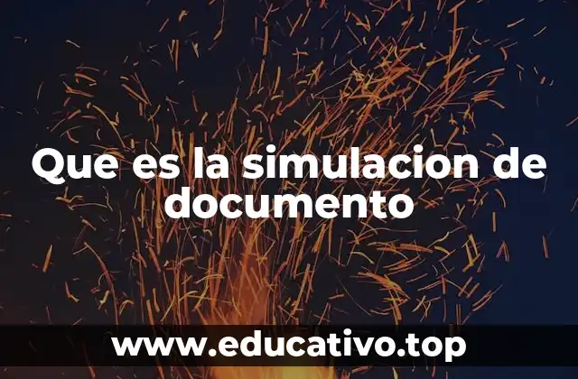 Que es la simulacion de documento