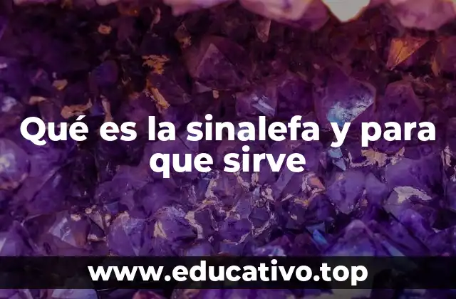 Qué es la sinalefa y para que sirve
