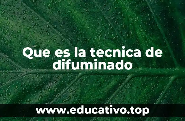 Que es la tecnica de difuminado
