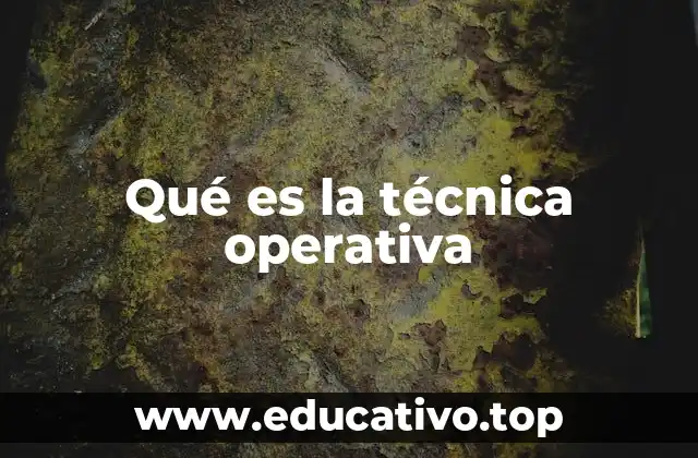 Cómo la técnica operativa mejora la toma de decisiones