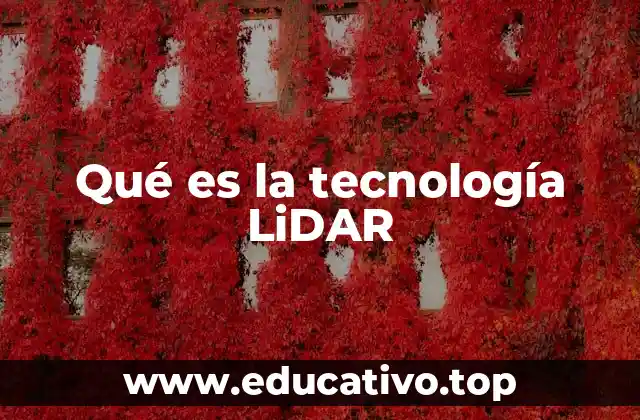 Cómo funciona el LiDAR sin mencionar directamente la tecnología